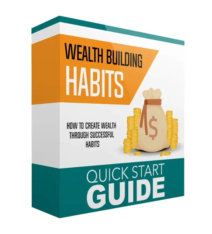 Wealth Building Habits.